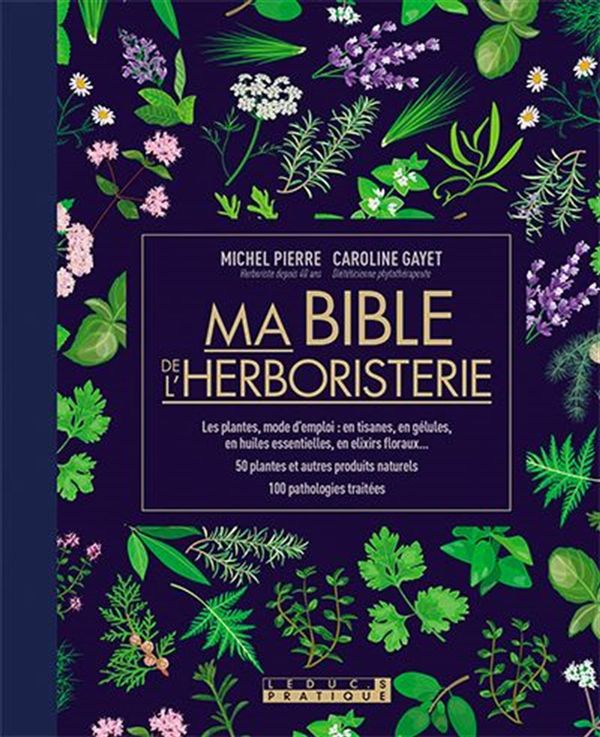 Ma bible de l'herboristerie